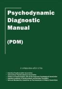Psychodynamic diagnostic manual (PDM)