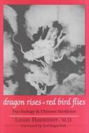Dragon rises, red bird flies