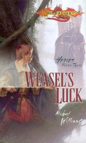Weasel's luck