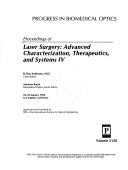 Proceedings of Lasers Survey Advanced Characteristic Therapeutic System IV (SPIE Proceedings)