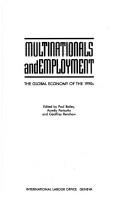 Multinational Enterprises and Employment in the Global Economy of the 1990s