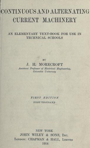 Continuous and alternating current machinery