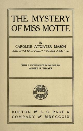 The mystery of Miss Motte