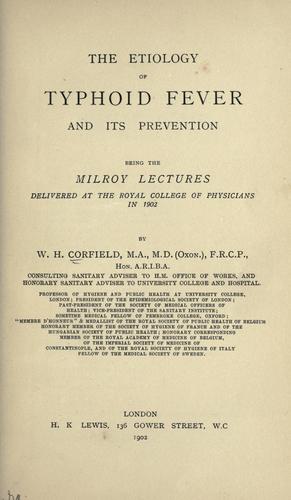 The etiology of typhoid fever and its prevention