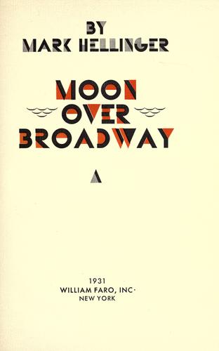 Moon over Broadway