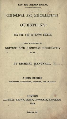 Historical and miscellaneous questions for the use of young people.