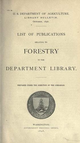 List of publications relating to forestry in the Department Library.