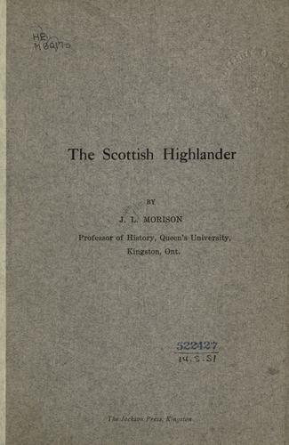The Scottish Highlander.