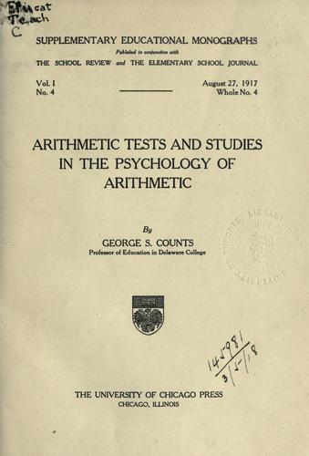 Arithmetic tests and studies in the psychology of arithmetic.