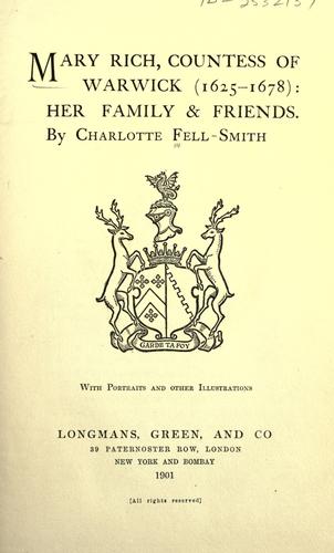 Mary Rich, countess of Warwick (1625-1678): her family and friends.