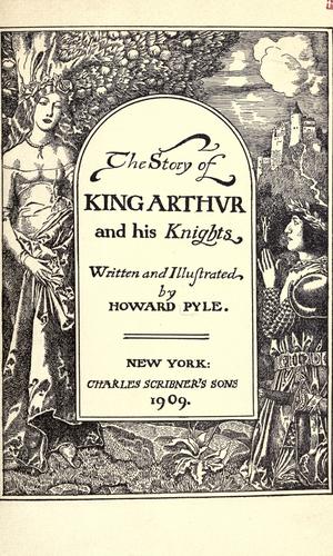 The story of King Arthur and his knights