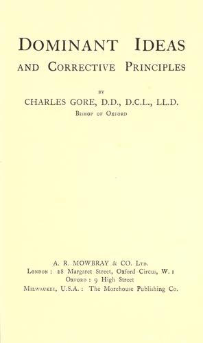 Dominant ideas and corrective principles