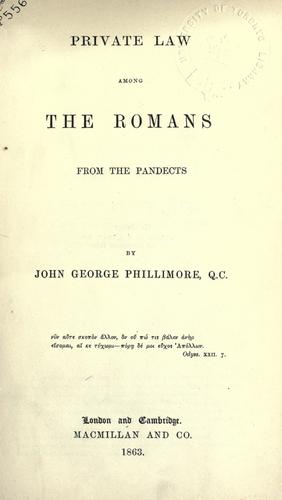 Private law among the Romans from the Pandects.