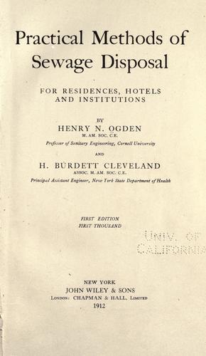 Practical methods of sewage disposal for residences, hotels and institutions