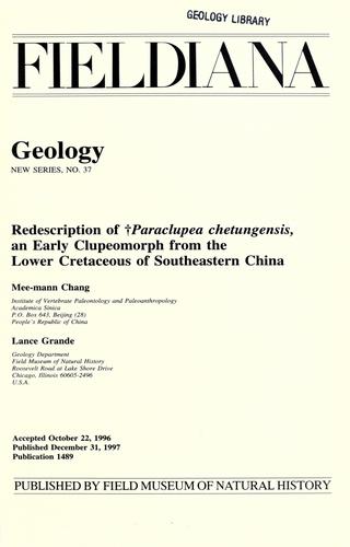 Redescription of Paraclupea chetungensis, an Early Clupeomorph from the Lower Cretaceous of Southeastern China