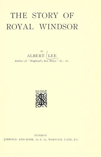 The story of Royal Windsor