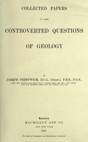 Collected papers on some controverted questions of geology
