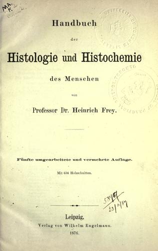 Handbuch der Histologie und Histochemie des Menschen.