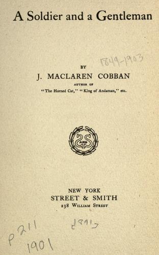 A soldier and a gentleman