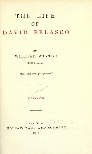 The life of David Belasco.