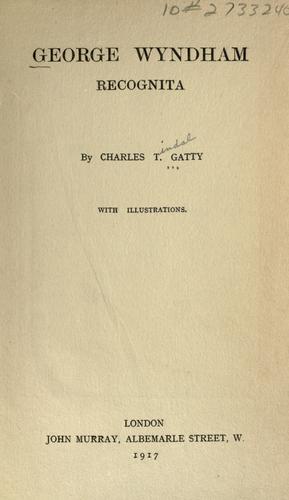 George Wyndham, recognita