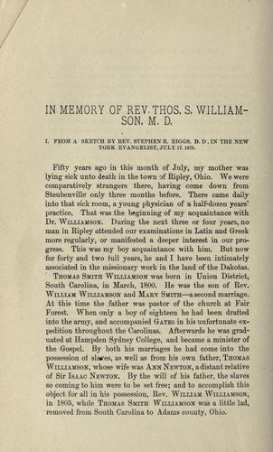 In memory of Rev. Thos. S. Williamson, M.D.