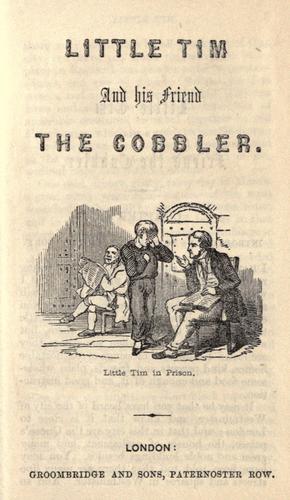 Little Tim and his friend the cobbler.