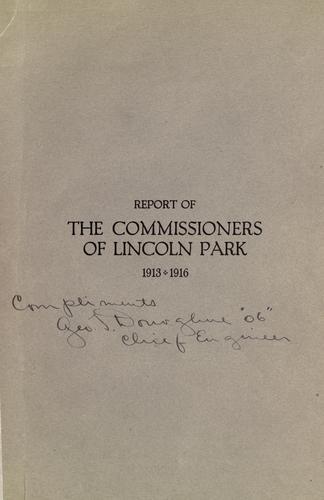 Report of the Commissioners of Lincoln Park 1913-1916.