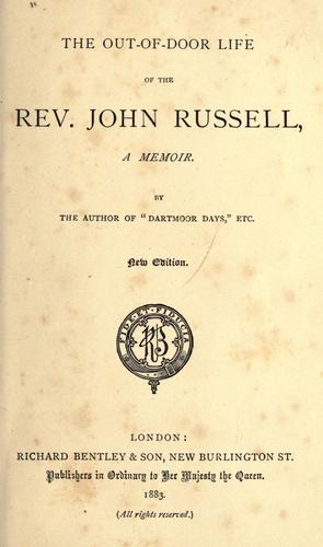 The out-of-door life of the Rev. John Russell