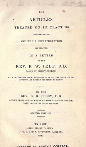 The articles treated on in Tract 90 reconsidered and their interpretation vindicated