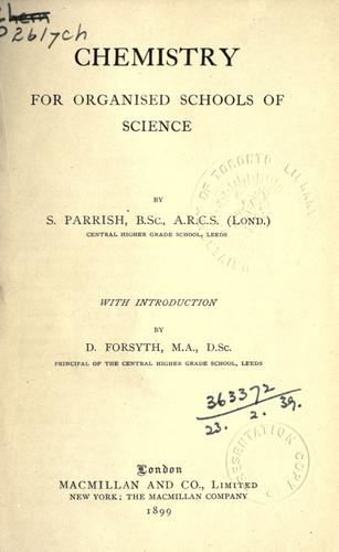 Chemistry for organised schools of science