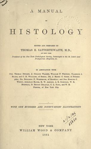 A manual of histology.