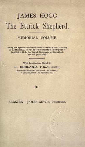 James Hogg, the Ettrick Shepherd