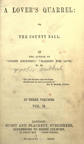 A lover's quarrel, or, The county ball