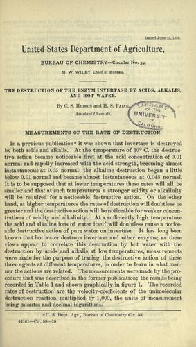 The destruction of the enzym invertase by acids, alkalis and hot water.