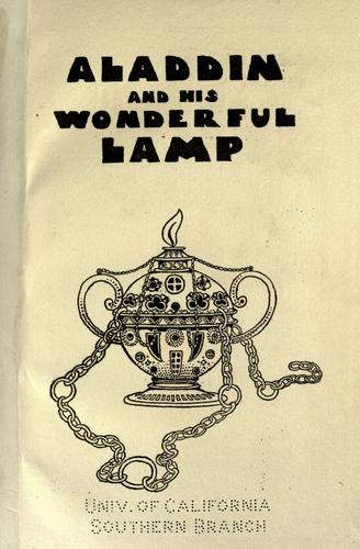 Aladdin and his wonderful lamp in rhyme.