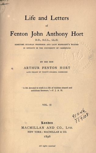 Life and letters of Fenton John Anthony Hort
