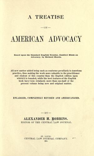A treatise on American advocacy