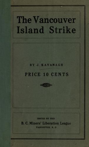 The Vancouver Island strike.