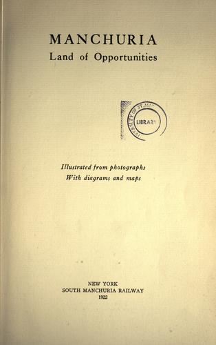 Manchuria, land of opportunities