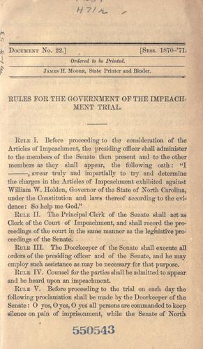 Rules for the government of the impeachment trial [and other trial documents].