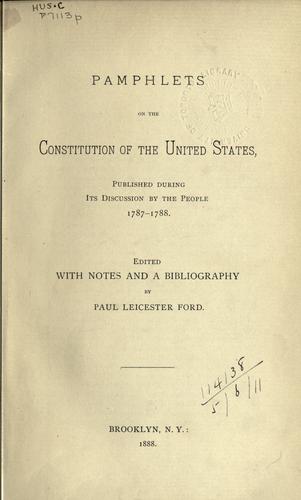 Pamphlets on the Constitution of the United States