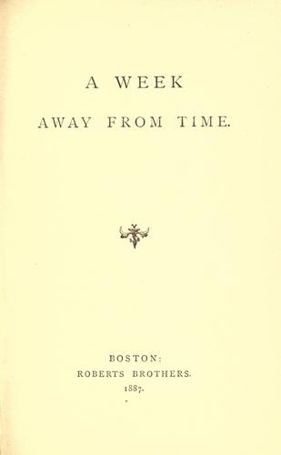 A week away from time.