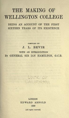 The making of Wellington college