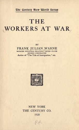 The workers at war