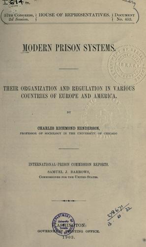 Modern prison systems.