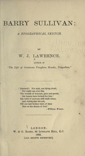 Barry Sullivan : a biographical sketch