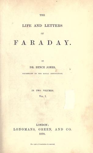 The life and letters of Faraday.