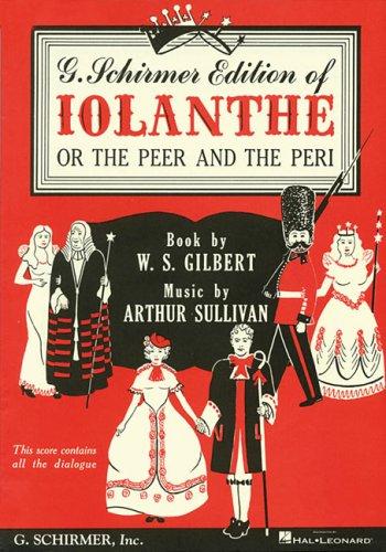 Iolanthe, or the Peer & the Peri