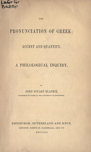 The pronunciation of Greek: accent and quantity